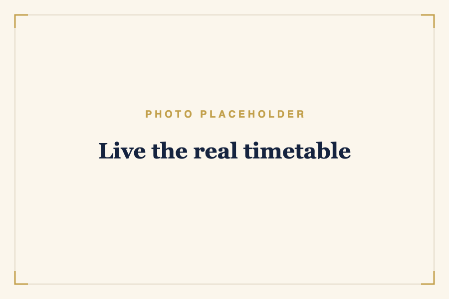 Live the real timetable