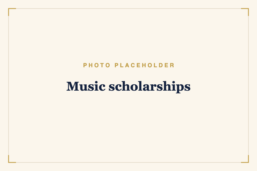 Music scholarships