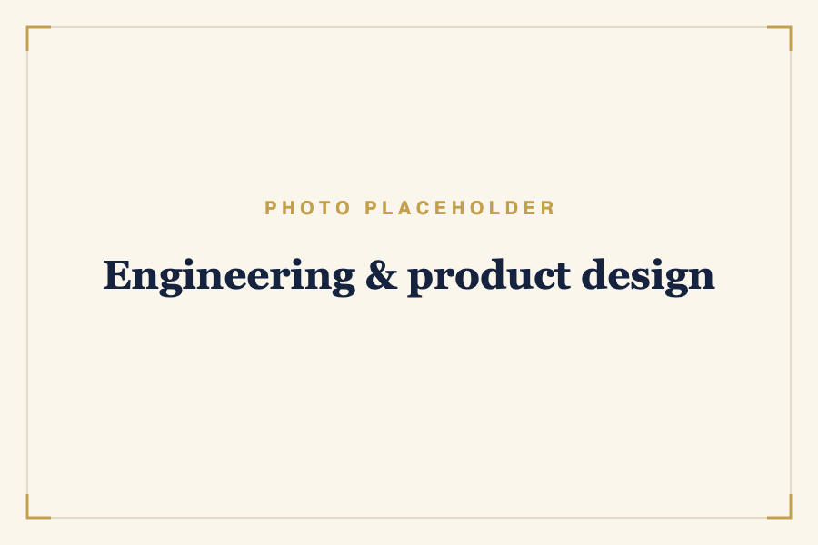 Engineering & product design