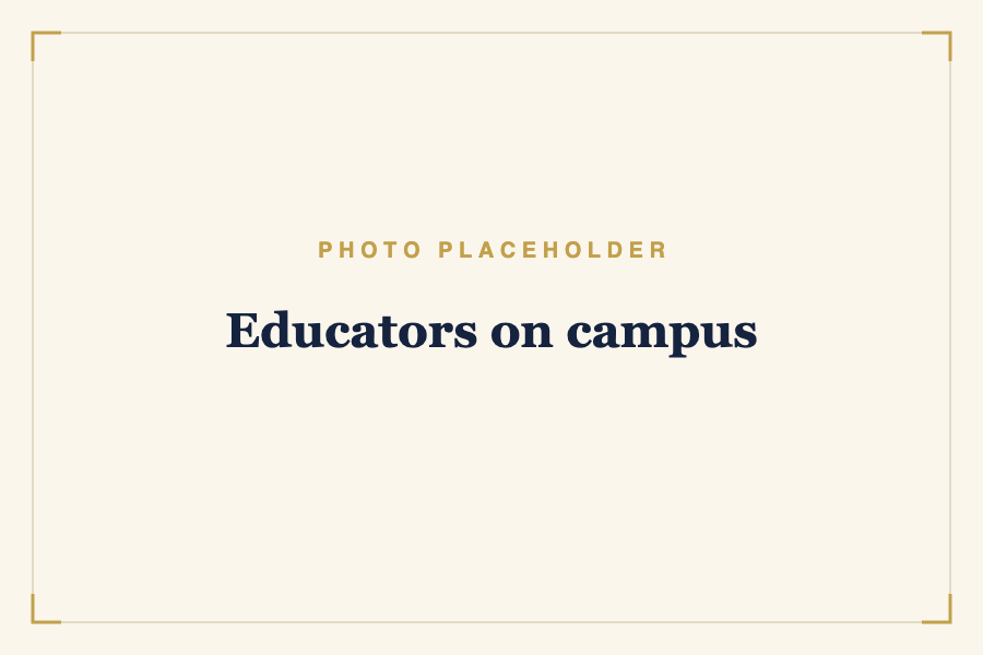 Educators on campus